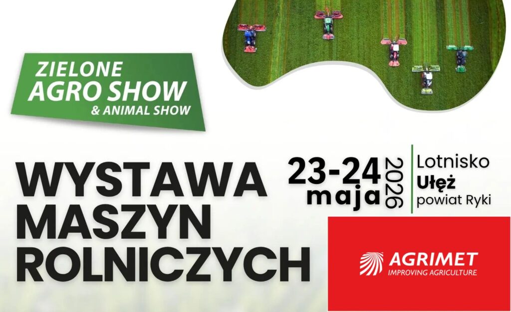 Zielone Agro Show - wystawa maszyn rolniczych